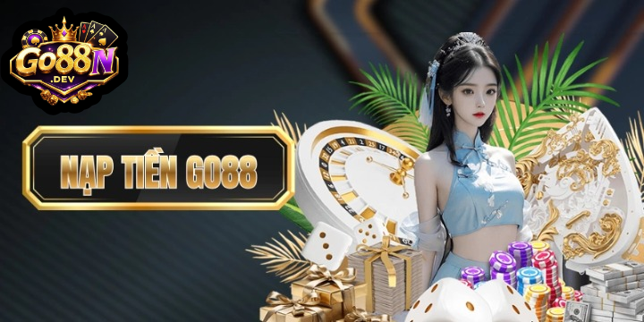 Nạp Tiền Go88