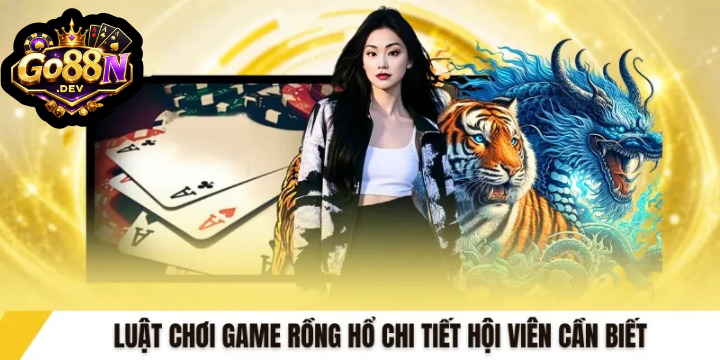 Rồng Hổ Go88