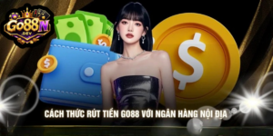 Rút Tiền Go88